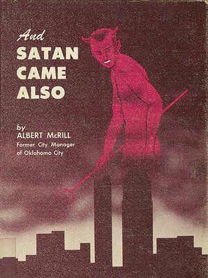 cover image of And Satan Came Also